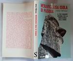 Meravigliosa isola di Pasqua. Il piu grande enigma della preistoria dell'uomo