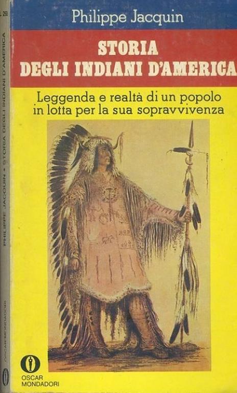 Storia degli indiani d'america - Philippe Jacquin - copertina