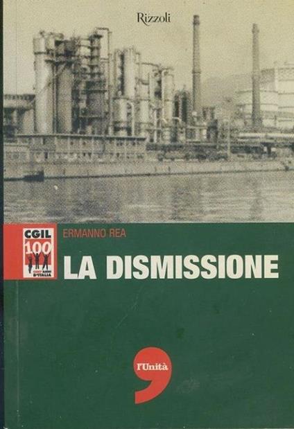 La dismissione - Ermanno Rea - copertina