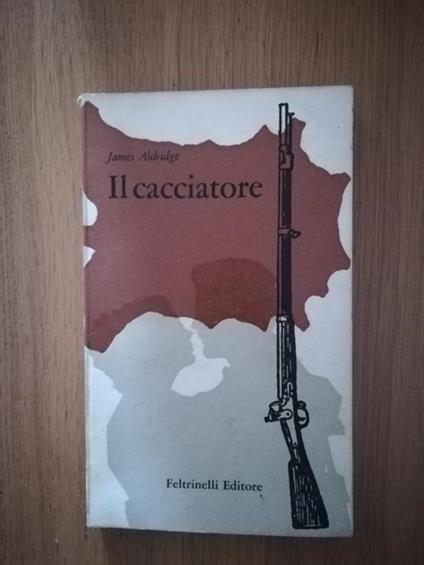 Il cacciatore - James Aldridge - copertina