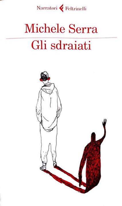 Gli sdraiati - Michele Serra - copertina