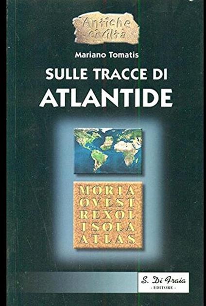 Sulle tracce di atlantide - Mariano Tomatis - copertina