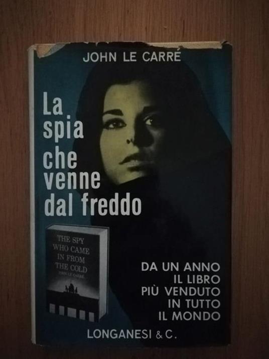 La spia che venne dal freddo - John Le Carré - copertina