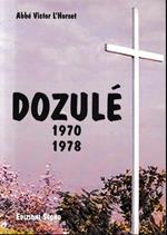 Dozule 1970 - 1978