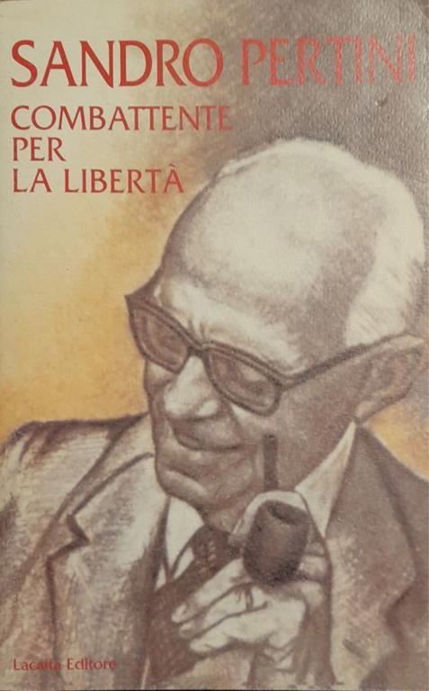Sandro Pertini, combattente per la libertà - copertina