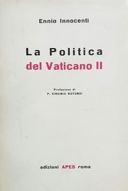 La Politica del Vaticano II - Ennio Innocenti - copertina