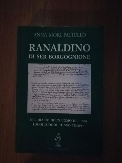 Ranaldino di Ser Borgoglione - Anna Mori Paciullo - copertina