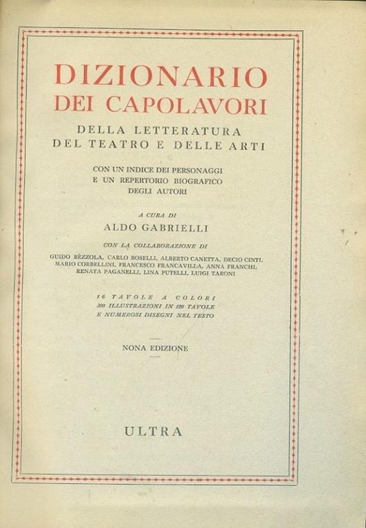 Dizionario dei capolavori della letteratura del teatro e delle arti - Aldo Gabrielli - copertina