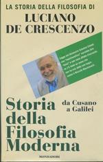 Storia della filosofia moderna. Da Cusano a Galilei