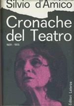 Cronache del teatro 1929-1955