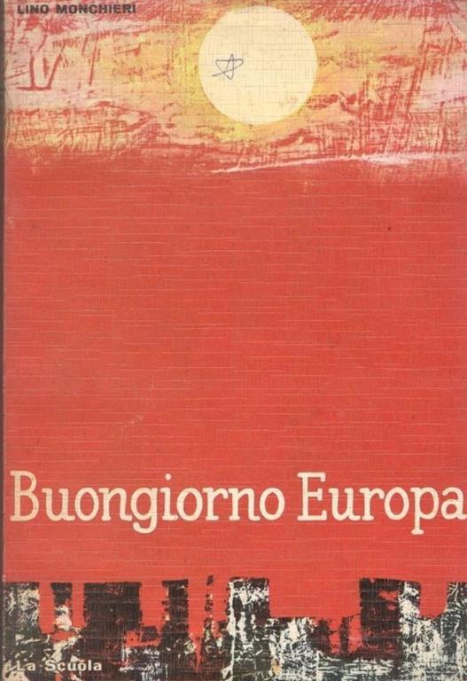 Buongiorno Europa - Lino Monchieri - copertina