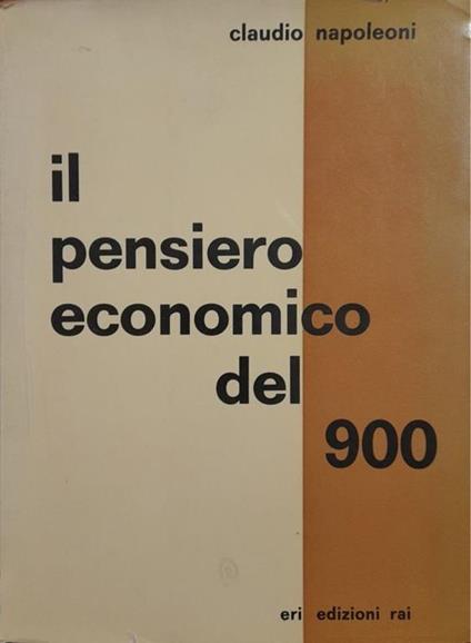 Il pensiero economico del 900 - Claudio Napoleoni - copertina