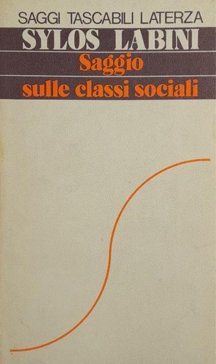 Saggio sulle classi sociali - Paolo Sylos Labini - copertina