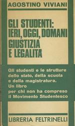 Gli studenti: ieri,oggi,domani. Giustizia e legalità