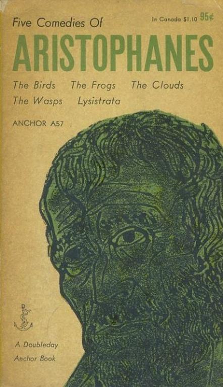 Five comedies of Aristophanes. The bird. The frogs. The clouds. The wasps. Lysistrata - Aristofane - copertina