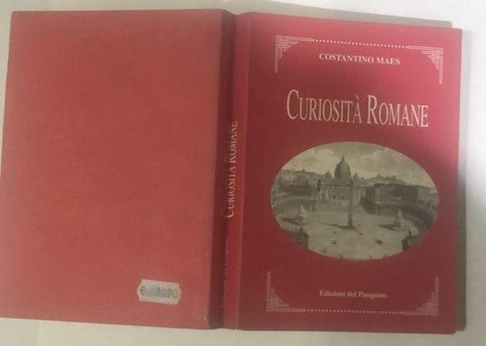 Curiosita' romane - Costantino Maes - copertina