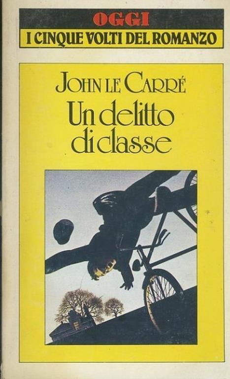 Un delitto di classe - John Le Carré - copertina