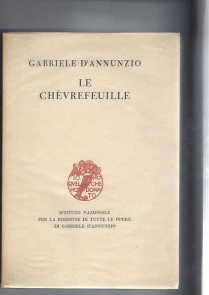 Le chevrefeuille - Gabriele D'Annunzio - copertina