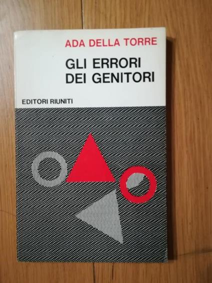 Gli errori dei genitori - Ada Della Torre - copertina