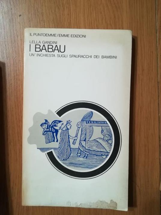 I Babau un'inchiesta sugli spauracchi dei bambini - Lella Gandini - copertina