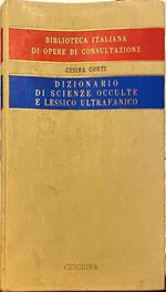 Dizionario di scienze occulte e lessico ultrafanico