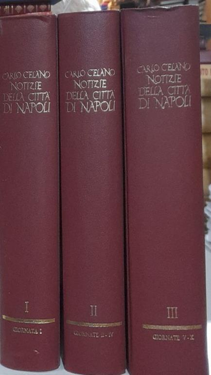 Notizie della città di Napoli (3 volumi) - Carlo Celano - copertina
