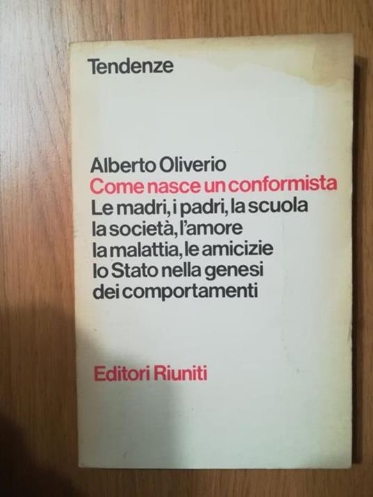 Come nasce un conformista - Alberto Oliverio - copertina