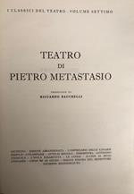 Teatro di Pietro Metastasio - I classici del teatro - Volume settimo
