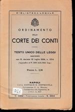 Ordinamento della Corte dei Conti. Testo unico delle leggi approvato con R. decreto 12 Luglio 1934, n. 1214