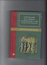 Le encicliche sulla trinità e gli scritti del cuore di Giovanni Paolo II