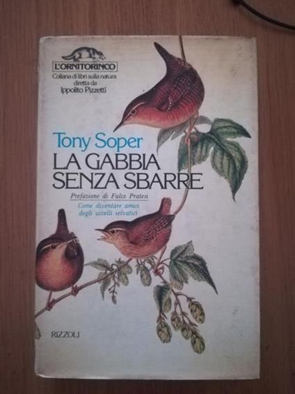 La gabbia senza sbarre - Tony Soper - copertina