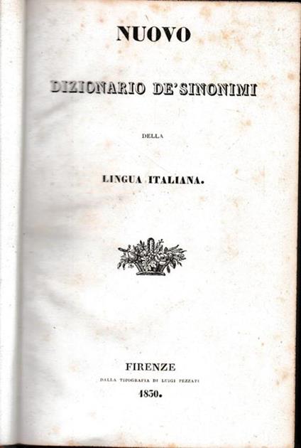 Nuovo dizionario de' sinonimi della lingua italiana, prima edizione fiorentina - Niccolò Tommaseo - copertina