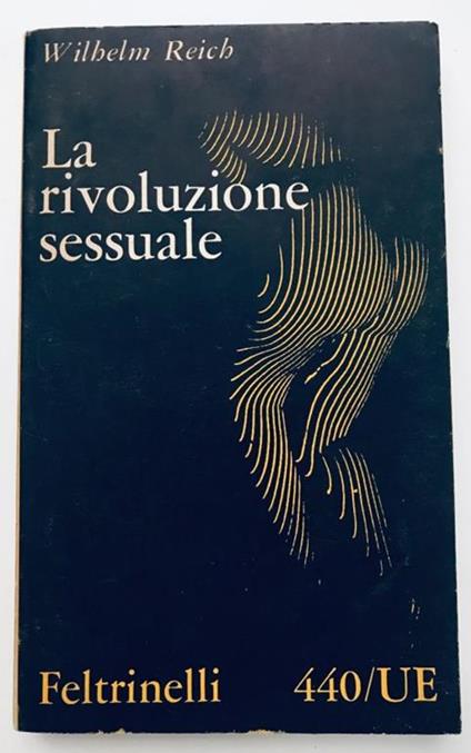 La rivoluzione sessuale - Wilhelm Reich - copertina