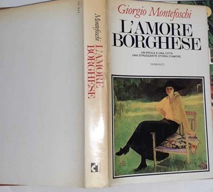 L' amore Borghese - Giorgio Montefoschi - copertina