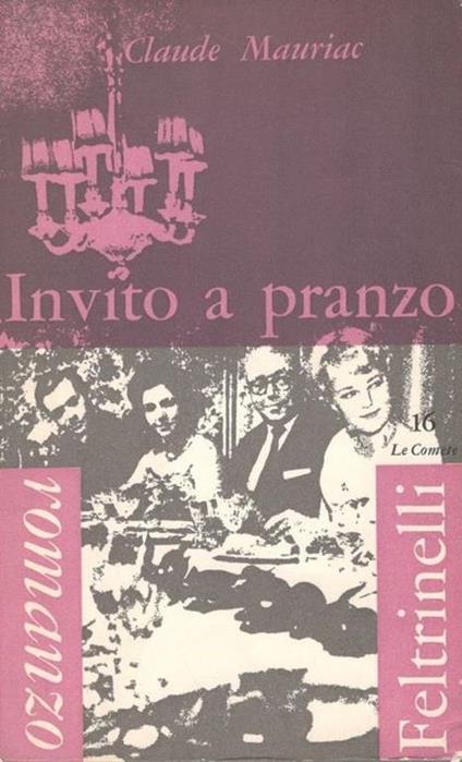 Invito a pranzo - Claude Mauriac - copertina