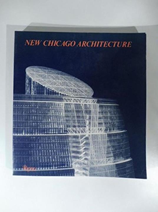 New Chicago Architecture - Charles Jencks - copertina