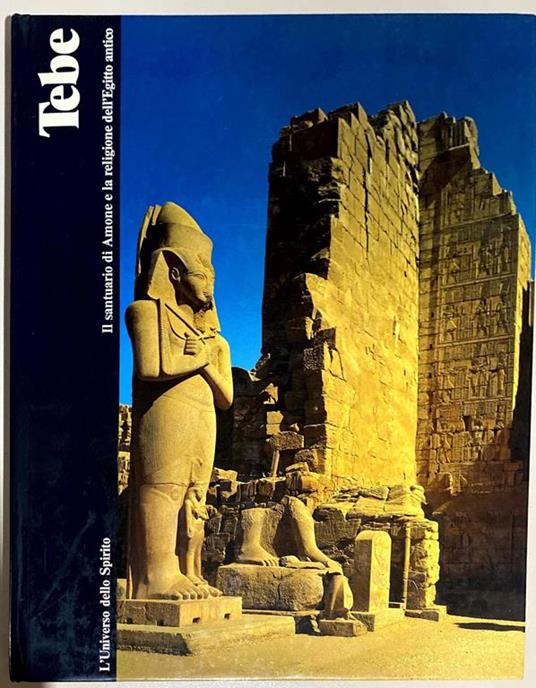 TEBE - Il santuario di Amone e la religione dell'Egitto antico - Claude Barocas - copertina
