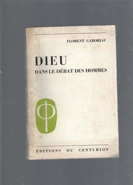 Dieu dans le debat des hommes - copertina