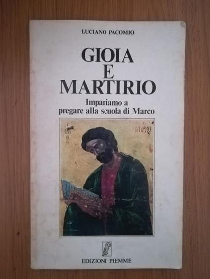 Gioia e martirio - Luciano Pacomio - copertina