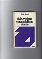 Fede cristiana e materialismo storico