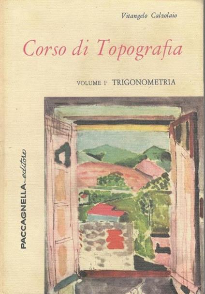 Corso di topografia (volume I trigonometria) - copertina