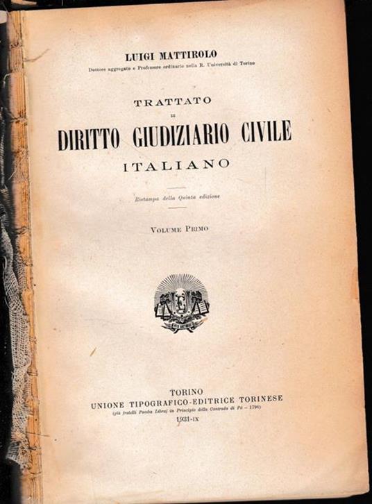 Trattato di Diritto Giudiziario Civile Italiano, vol. 1° - Luigi Mattirolo - copertina