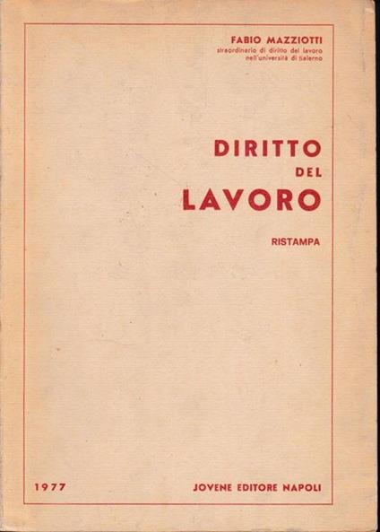 Diritto del Lavoro - Fabio Mazziotti - copertina