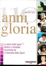 110 anni di gloria, vol. 13: 1972-1973