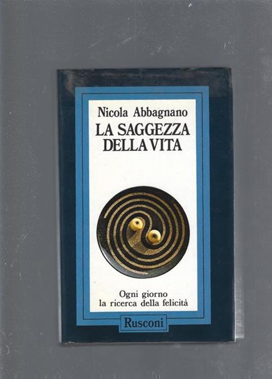 La saggezza della vita - Nicola Abbagnano - copertina