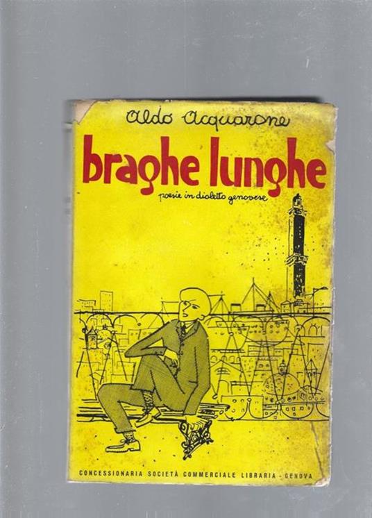 Braghe lunghe - Aldo Acquarone - copertina