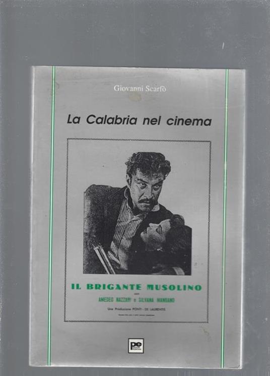 La Calabria nel cinema - Giovanni Scarfò - copertina