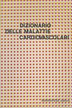 Dizionario delle malattie cardiovascolari