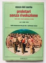 Proletari senza rivoluzione. Vol II