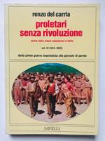 Proletari senza rivoluzione. Vol III